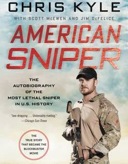 American Sniper: The Autobiography of the Most Lethal Sniper in U.S. Military History Online Sale