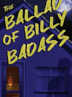 Ballad of Billy Badass, The Cheap