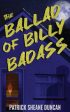 Ballad of Billy Badass, The Cheap