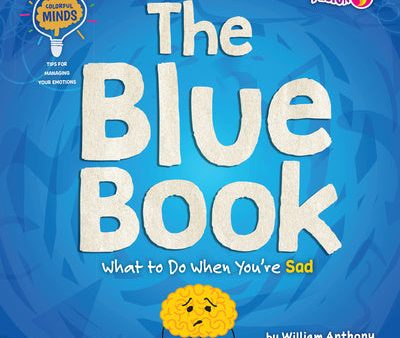 Blue Book: What to Do When You re Sad, The on Sale