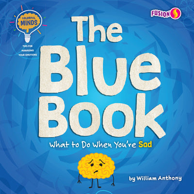 Blue Book: What to Do When You re Sad, The on Sale