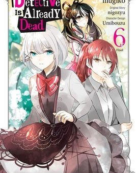 Detective Is Already Dead, Vol. 6 (Manga): Volume 6, The Online now