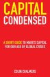 Capital Condensed: a short guide to Marx s Capital for our age of global crises Supply