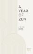 Year of Zen: A 52-Week Guided Journal, A Online