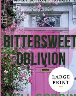 Bittersweet Oblivion (Molly Sutton Mysteries 11) Large Print Online Hot Sale