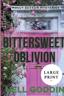 Bittersweet Oblivion (Molly Sutton Mysteries 11) Large Print Online Hot Sale