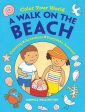 Color Your World: A Walk on the Beach: Coloring, Activities & Keepsake Journal For Discount