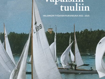 Vapaisiin tuuliin For Discount