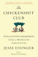 Chickenshit Club: Why the Justice Department Fails to Prosecute Executives, The Cheap