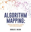 Algorithm Mapping: Making Algorithms Visible and Understandable Fashion