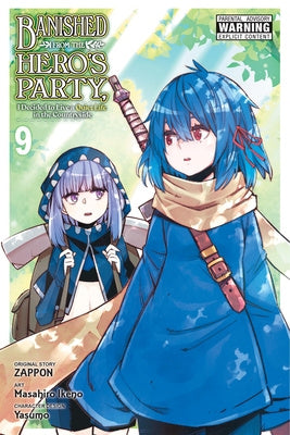 Banished from the Hero s Party, I Decided to Live a Quiet Life in the Countryside, Vol. 9 (Manga): Volume 9 Online Hot Sale