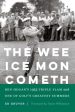 Wee Ice Mon Cometh: Ben Hogan s 1953 Triple Slam and One of Golf s Greatest Summers, The Online Sale