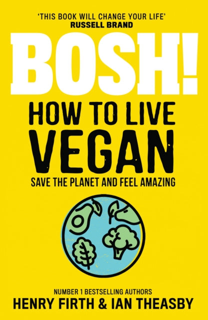 BOSH! How to Live Vegan Online now