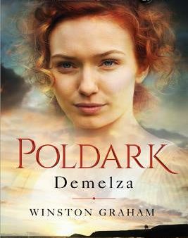 Demelza: A Novel of Cornwall, 1788-1790 on Sale