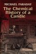 Chemical History of a Candle, The Hot on Sale