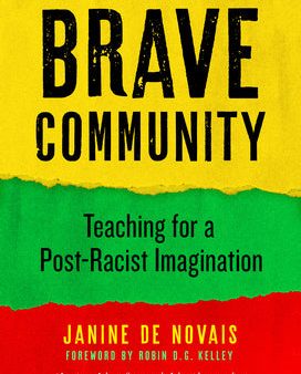 Brave Community: Teaching for a Post-Racist Imagination For Sale