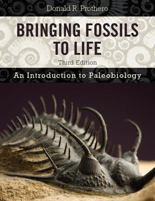 Bringing Fossils to Life: An Introduction to Paleobiology on Sale