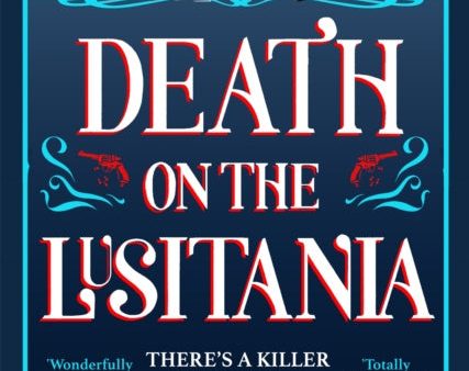 Death on the Lusitania Online