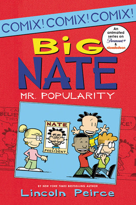 Big Nate: Mr. Popularity Online now