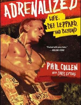 Adrenalized: Life, Def Leppard, and Beyond Discount