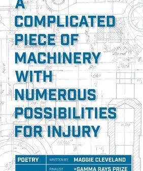 Complicated Piece of Machinery With Numerous Possibilities for Injury, A Supply