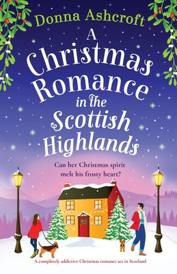 Christmas Romance in the Scottish Highlands: A completely addictive Christmas romance set in Scotland, A Cheap