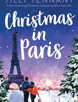 Christmas in Paris: A heart-warming Christmas romance to fall in love with Discount