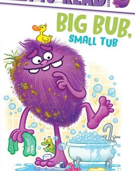 Big Bub, Small Tub: Ready-To-Read Ready-To-Go! Hot on Sale