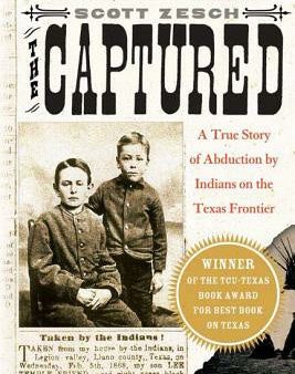 Captured: A True Story of Abduction by Indians on the Texas Frontier, The Cheap