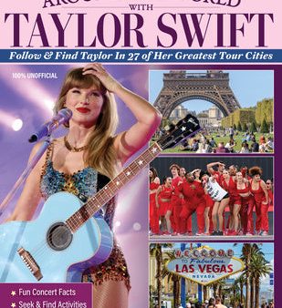 Around the World with Taylor Swift: Follow & Find Taylor in 27 of Her Greatest Tour Cities Sale