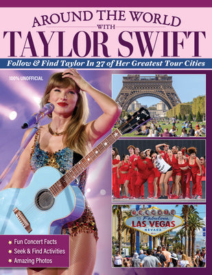 Around the World with Taylor Swift: Follow & Find Taylor in 27 of Her Greatest Tour Cities Sale