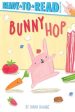 Bunny Hop: Ready-To-Read Pre-Level 1 Online now