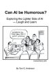 Can AI Be Humorous?: Exploring the Lighter Side of AI-Laugh and Learn on Sale