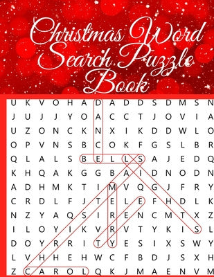 Christmas Word Search Puzzle Book: An Amazing Christmas Word Searches Activity Book for Adults and Kids Sale