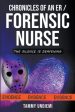 Chronicles of an ER Forensic Nurse Cheap