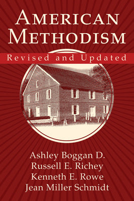 American Methodism Revised and Updated Cheap