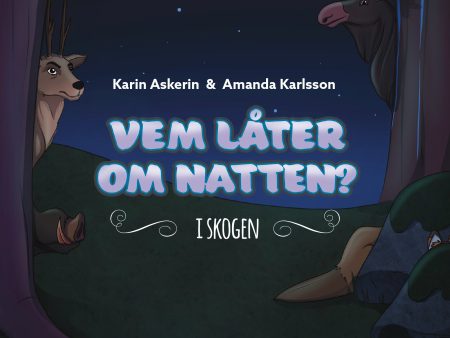 Vem låter om natten? - i skogen Discount