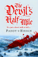 The Devil s Half Mile : A Sweeping Historical Crime Novel For Fans Of Golden Hill And Hamilton The Musical Discount